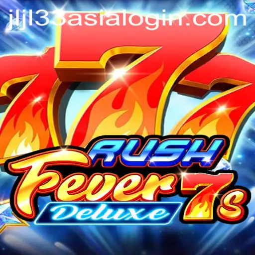 Exploring the Game: RushFever7sDeluxe and the Jljl33 Asia Login System